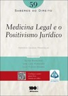 Medicina legal e o positivismo jurídico