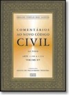 Comentarios Ao Novo Codigo Civil Arts.1196 A 1224 - Vol. Xv
