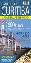 Guia Cartoplam - O melhor de Curitiba: mapa de ruas e serviços