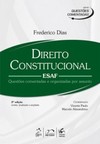 Direito constitucional: ESAF - Questões comentadas e organizadas por assunto