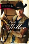 Die Creeds: Wo die Hoffnung lebt (German Edition) (Montana Creeds)