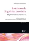 Problemas de Linguística Descritiva: Ed. Revista e Comentada