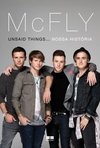 MCFLY UNSAID THINGS NOSSA HISTORIA