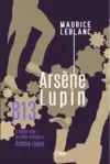 813: os Três Crimes e a Vida Dupla de Arsène Lupin