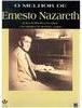 O Melhor de Ernesto Nazareth