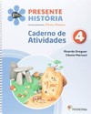 Projeto Presente Historia 4 ed5 Caderno Atividades