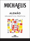 Michaelis Alemão Gramática Prática (Michaelis Gramática)