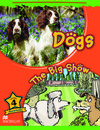 Dogs / the big show