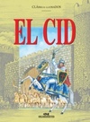 El Cid (Clásicos Ilustrados)