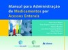 Manual para administração de medicamentos por acessos enterais