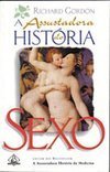 A Assustadora História do Sexo