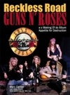 Guns N' Roses: Reckless Road