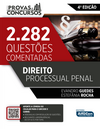 Direito processual penal: 2.282 questões comentadas