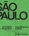 São Paulo: uma biografia gráfica