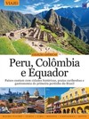 Peru, Colômbia e Equador