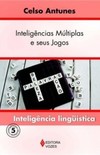 Inteligências múltiplas e seus jogos: inteligência lingüística