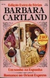 Um Sonho na Espanha / Romance no Oriente Express (Edição Extra de Ferias Barbara Cartland #11)
