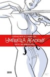 Umbrella Academy volume 1: Suíte do apocalipse