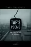 Taf''''s poems - um espetáculo de sonhos