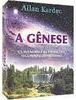 A Gênese: os Milagres e as Predições Segundo o Espiritismo