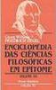 Enciclopédia das Ciências Filosóficas em Epítome - IMPORTADO - vol. 3