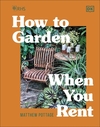 RHS How to Garden When You Rent: Make It Your Own * Keep Your Landlord Happy