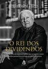 Luiz Barsi Filho - O rei dos dividendos