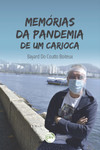 Memórias da pandemia de um carioca