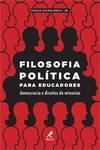 Filosofia política para educadores: Democracia e direitos de minorias