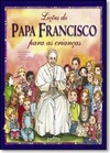 Lições do Papa Francisco para as crianças