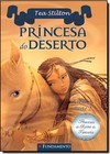 Princesas Do Reino Da Fantasia - Princesa Do Deserto (Livro 3 - Parte 2)