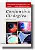Conjuntiva Cirúrgica: Atualidades Oftalmologia USP