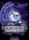 VIAJANTES DO TEMPO 01 - CONGELADO NO TEMPO