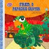 Fred, o papagaio cantor