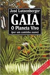 Gaia: o planeta vivo