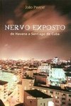 Nervo Exposto de Havana a Santiago de Cuba