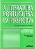 Literatura Portuguesa em Perspectiva