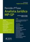 Revisão 2a Fase: - Analista Jurídico MP-SP