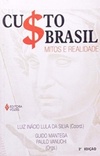 Custo Brasil - Mitos e realidade