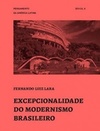 Excepcionalidade do Modernismo Brasileiro (Pensamento da América Latina #4)