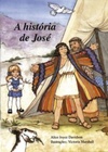 A História de José (Alice no mundo da bíblia)