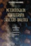 Metodologia da Vegetoterapia Caractero-Analítica