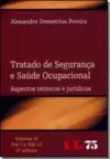 Tratado De Seguranca E Saude Ocupacional - Aspectos Tecnicos E Juridicos - Volume Ii - Nr-07 A Nr-12