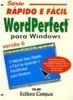 WordPerfect para Windows: Versão 6
