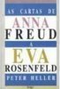 As Cartas de Anna Freud a Eva Rosenfeld