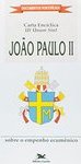 Carta Encíclica Ut Unum Sint do Santo Padre João Paulo ll