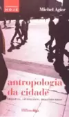 Antropologia da cidade