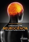 A pedagogia da neurociência: ensinando o cérebro e a mente