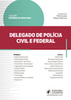 Delegado de Polícia Civil e Federal