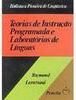 Teorias de Instrução Programada e Laboratório de Línguas